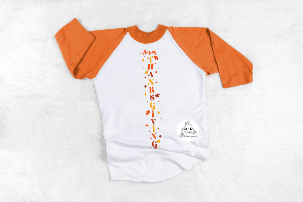 Happy Thanksgiving (AVAILABLE IN ALL SIZES)