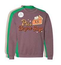 Load image into Gallery viewer, Pies Before Guys (AVAILABLE IN ALL SIZES)
