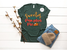Load image into Gallery viewer, Sweeter than Pumpkin Pie #2 (AVAILABLE IN ALL SIZES)
