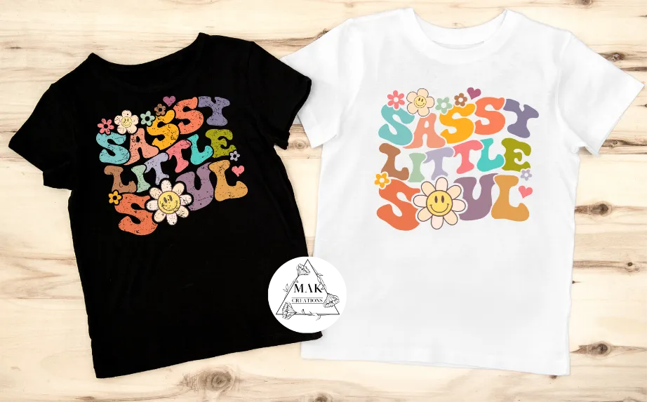 Sassy Little Soul (AVAILABLE IN ALL SIZES)