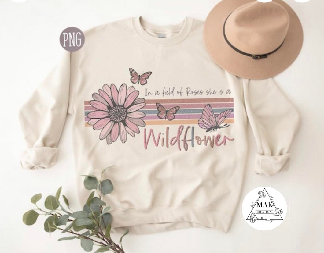 She is a Wildflower (AVAILABLE IN ALL SIZES)