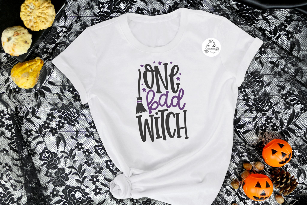 One Bad Witch (AVAILABLE IN ALL SIZES)