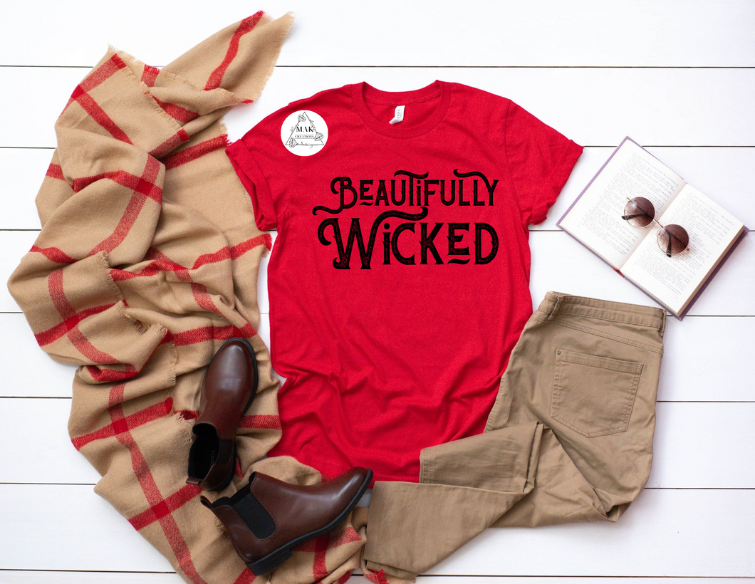 Beautifully Wicked (AVAILABLE IN ALL SIZES)