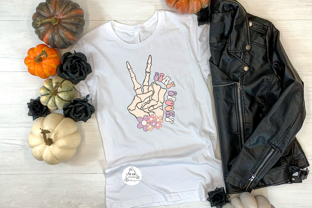 Stay Spooky (AVAILABLE IN ALL SIZES)