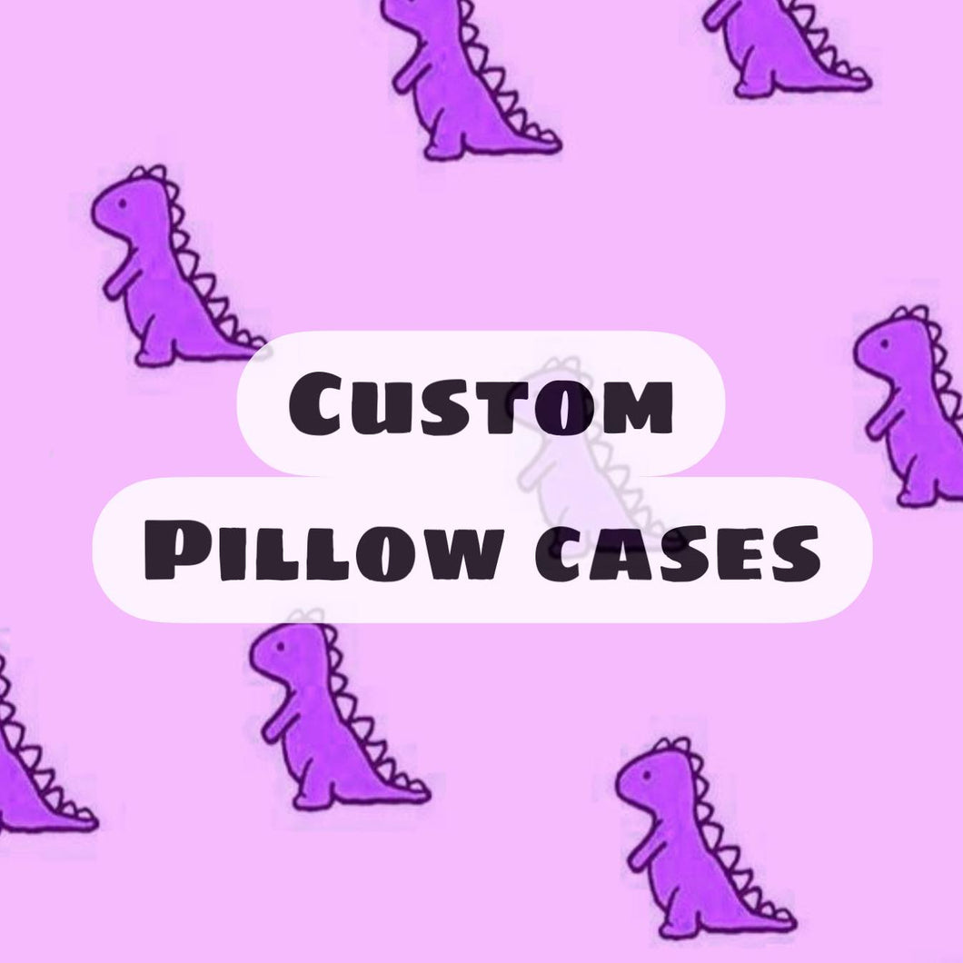 Custom Pillow Case (Any Design Can Be Placed on Pillow Case)
