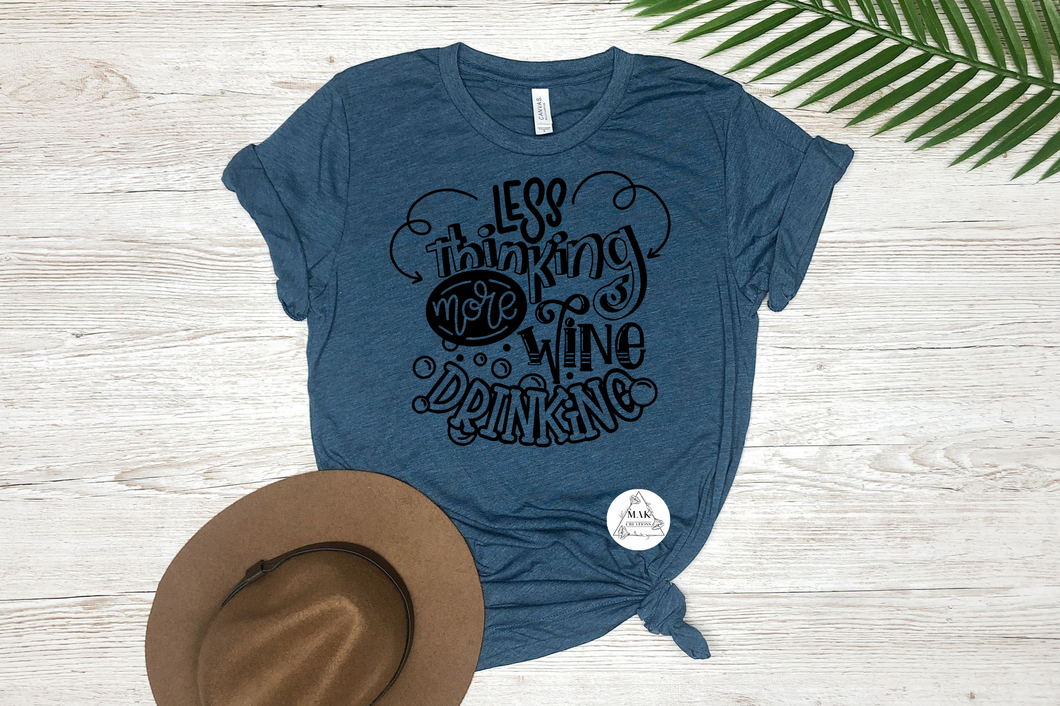 Less Thinking, More Wine Drinking