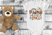Load image into Gallery viewer, Little a pumpkin with A LOT of Spice (AVAILABLE IN ALL SIZES)
