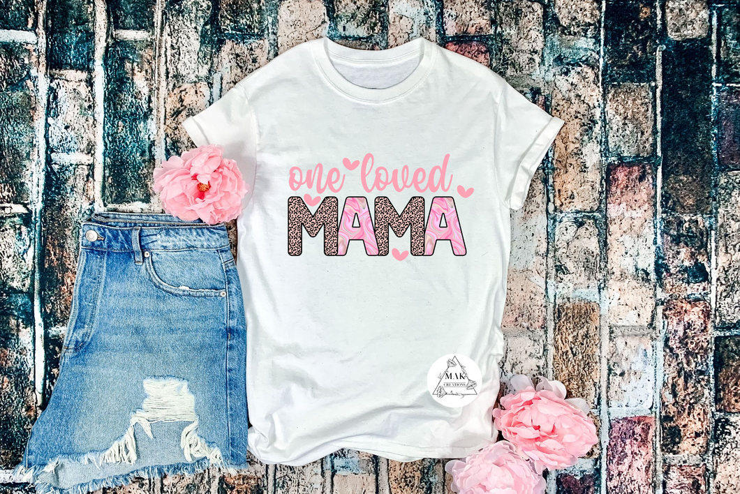 One Loved Mama