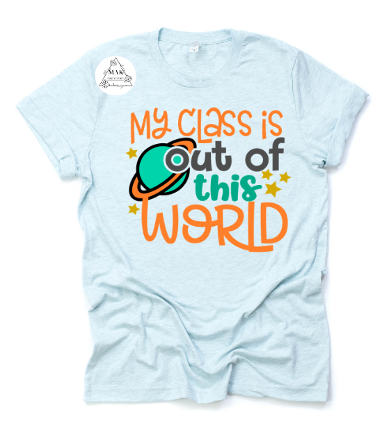 My Class is Out of this World