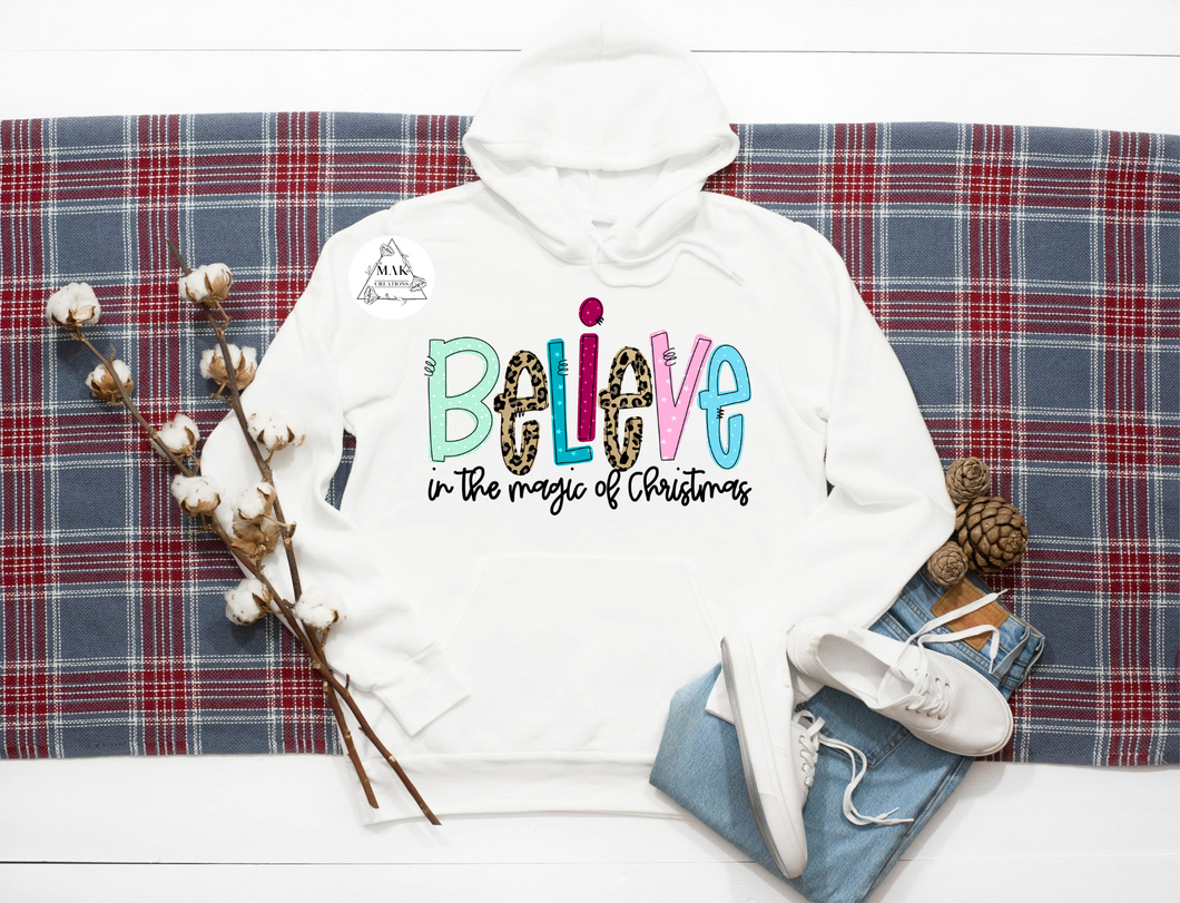 Believe in Magic of Christmas (AVAILABLE IN ALL SIZES)