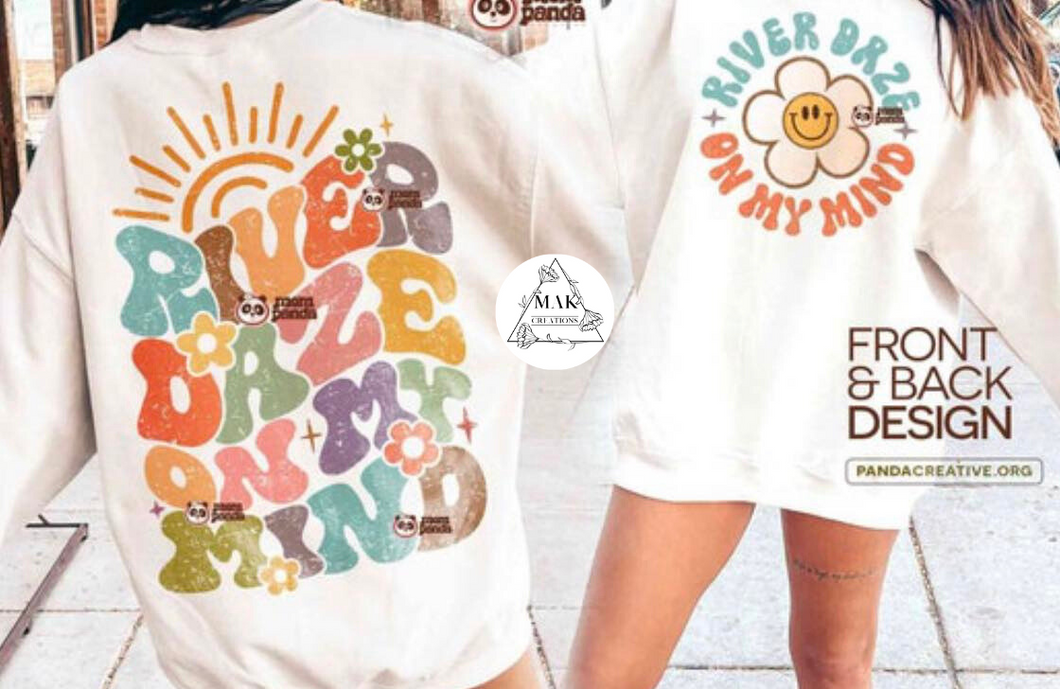 River Daze on my Mind Front and Back  (AVAILABLE IN ALL SIZES)