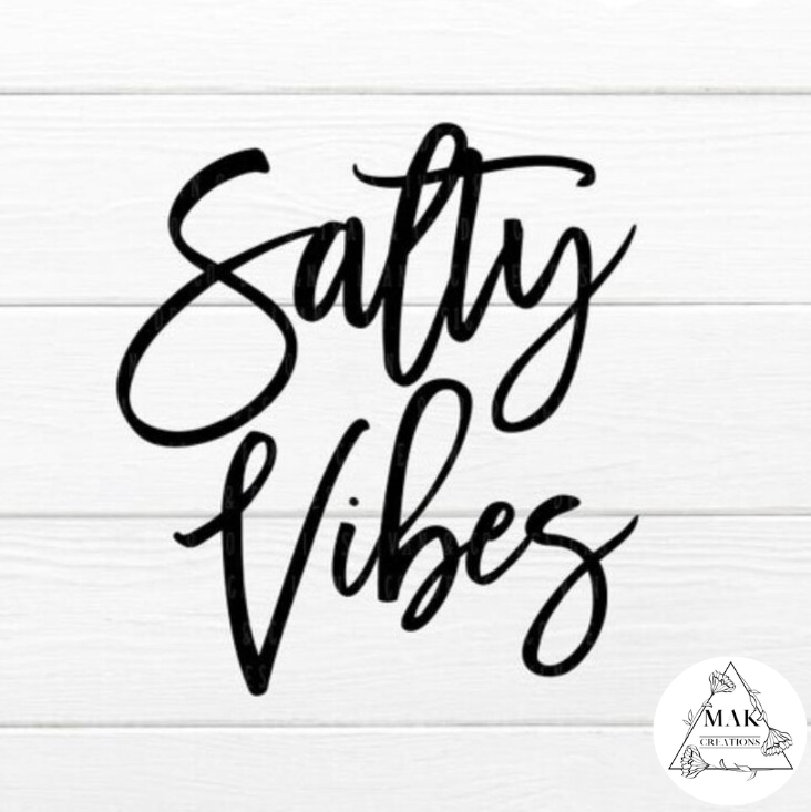 Salty Vibes (AVAILABLE IN ALL SIZES)