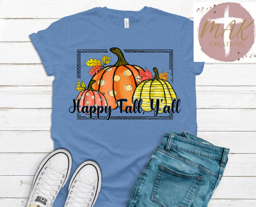Happy Fall Y’all (Polka Dots) (AVAILABLE IN ALL SIZES)