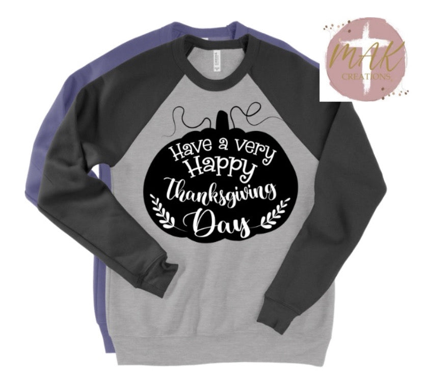 Happy Thanksgiving Day (AVAILABLE IN ALL SIZES)