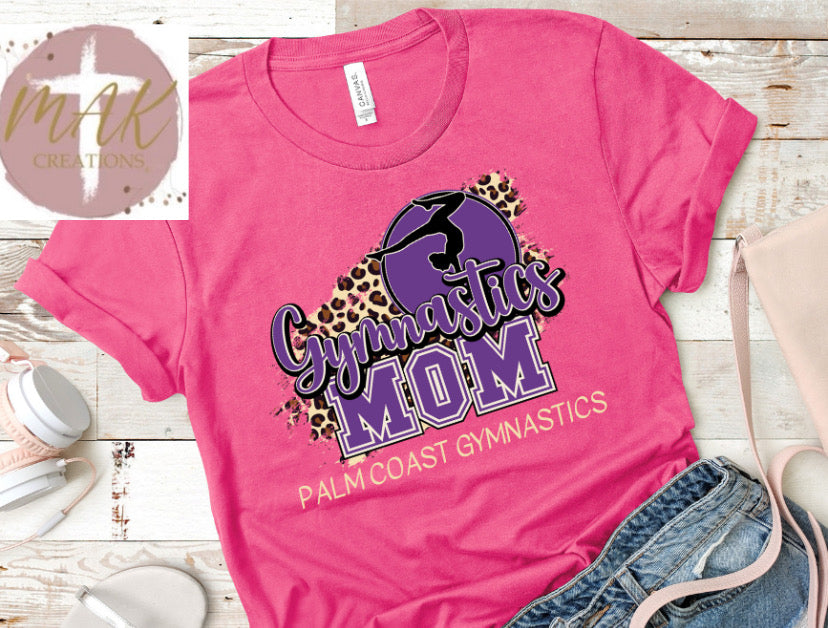 Gymnastics Mom (AVAILABLE IN ALL SIZES)