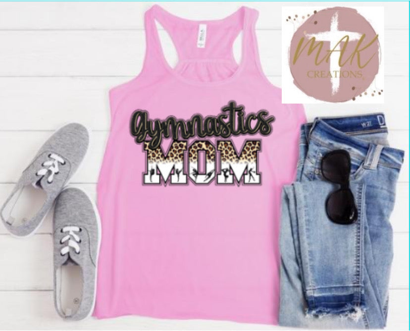 Gymnastics Mom (leopard mom) (AVAILABLE IN ALL SIZES)