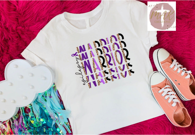 Epilepsy Warrior (AVAILABLE IN ALL SIZES)