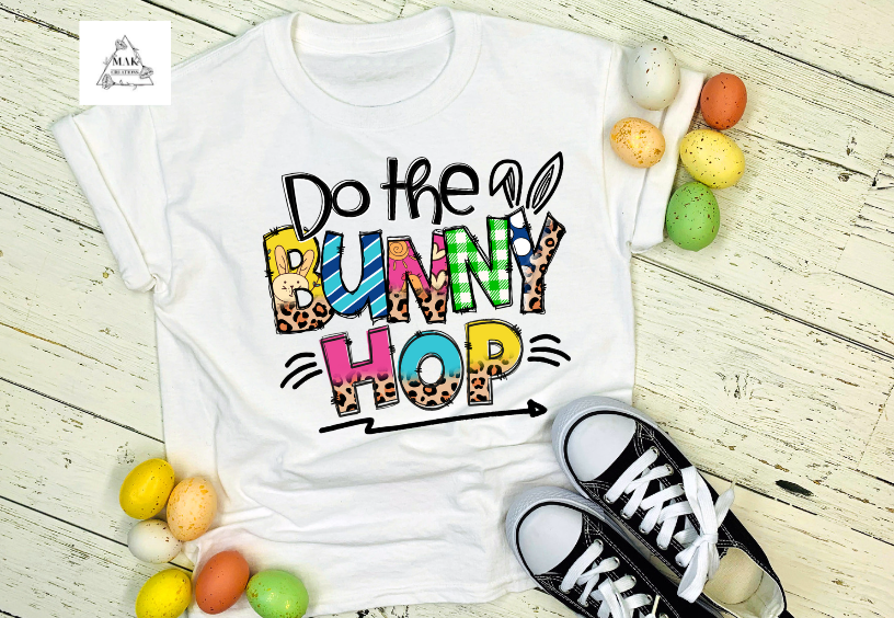 Do The Bunny Hop (AVAILABLE IN ALL SIZES)