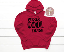 Load image into Gallery viewer, Wheelie Cool Dude (AVAILABLE IN ALL SIZES)

