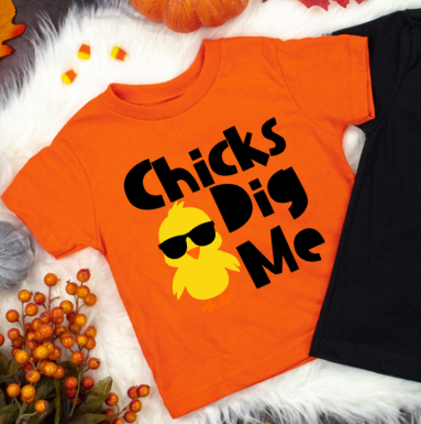 Chicks Dig Me (AVAILABLE IN ALL SIZES)