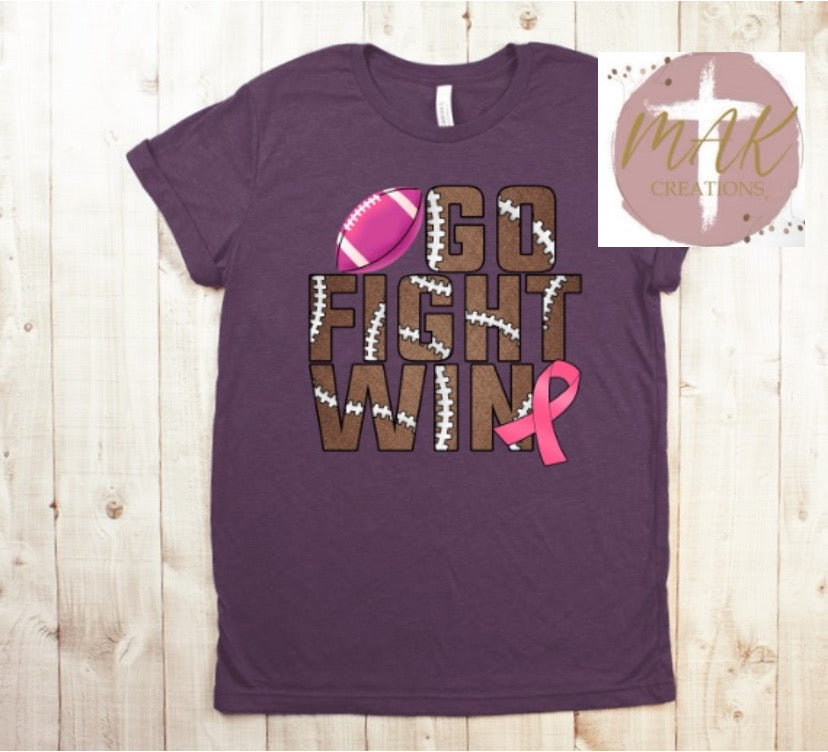 Go Fight Win (AVAILABLE IN ALL SIZES)
