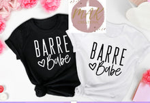 Load image into Gallery viewer, Barre Babe(AVAILABLE IN ALL SIZES)
