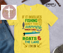 Load image into Gallery viewer, If it Involves Fishing &amp; Swimming (AVAILABLE IN ALL SIZES)
