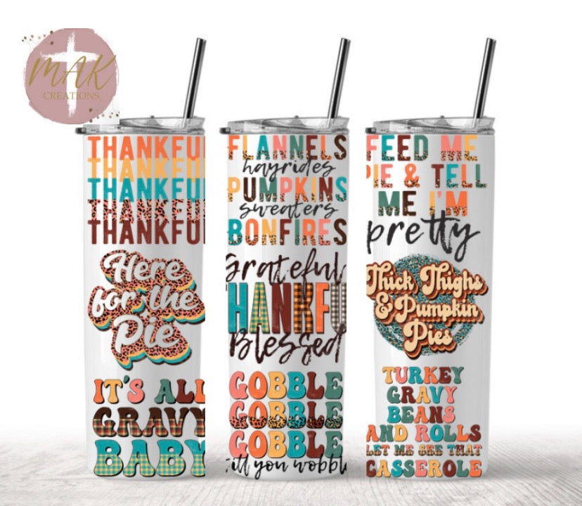 Here for the Pie Tumbler
