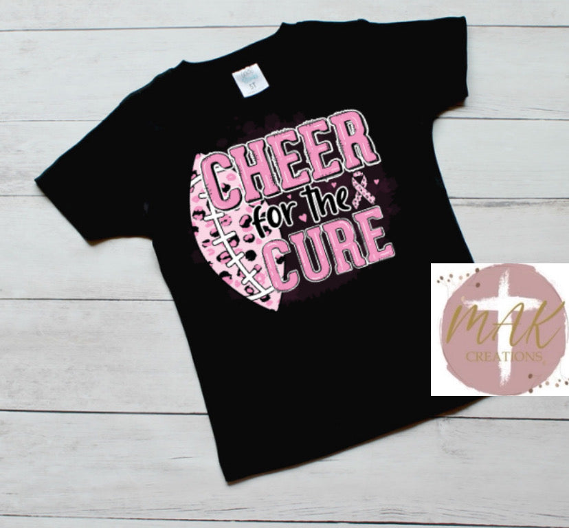 Cheer for A Cure  (AVAILABLE IN ALL SIZES)
