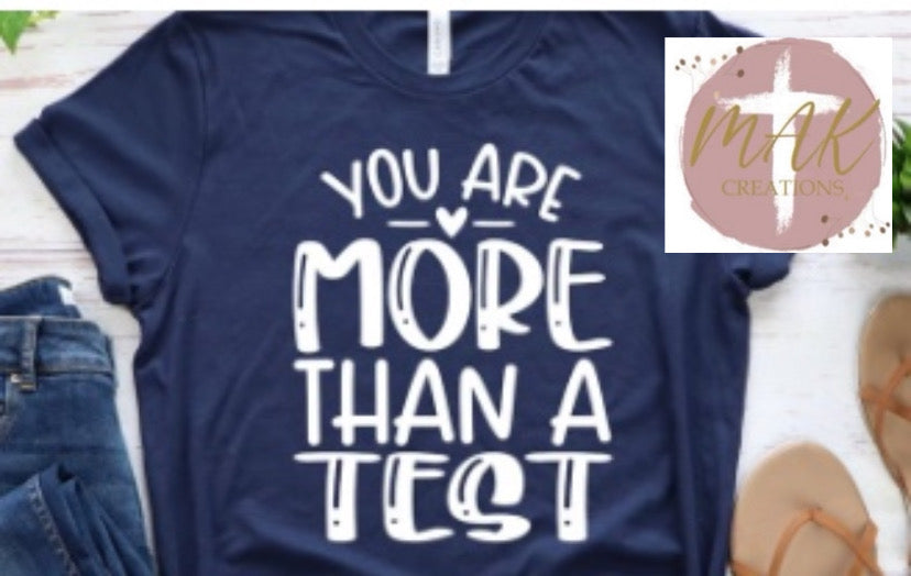 Teacher: You Are More Than a Test