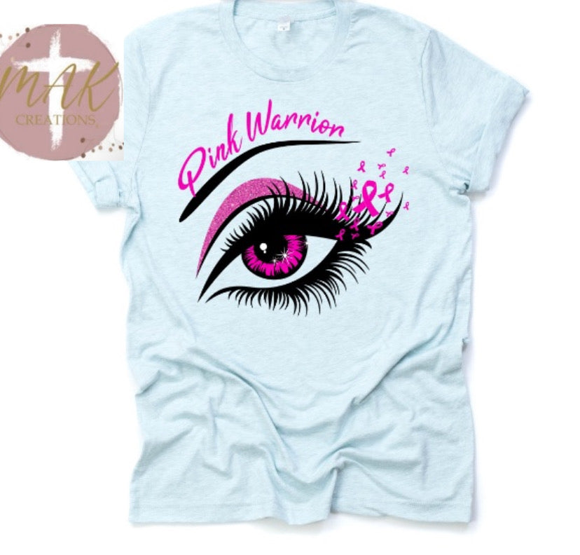 Pink Warrior (AVAILABLE IN ALL SIZES)