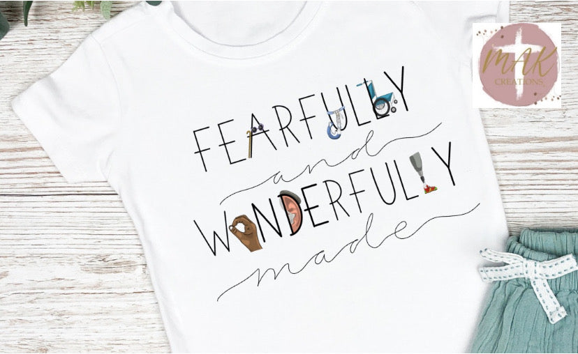 Fearfully and Wonderfully Made (AVAILABLE IN ALL SIZES)
