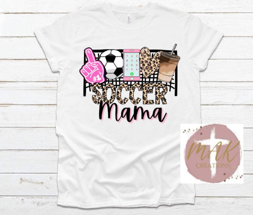 Soccer Mama (AVAILABLE IN ALL SIZES)
