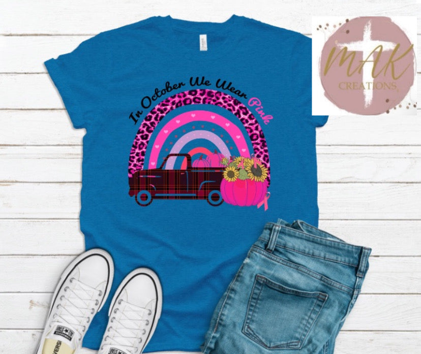 In October We Wear Pink  (AVAILABLE IN ALL SIZES)