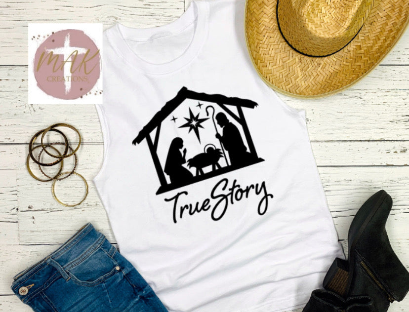 True Story (AVAILABLE IN ALL SIZES)