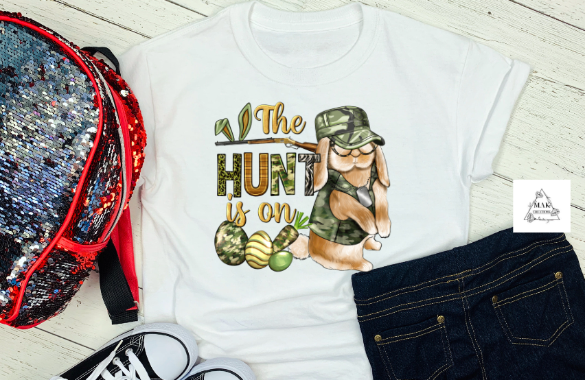 The Hunt Is On (AVAILABLE IN ALL SIZES)