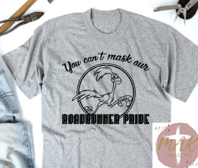 You Can’t Mask our Roadrunner Pride