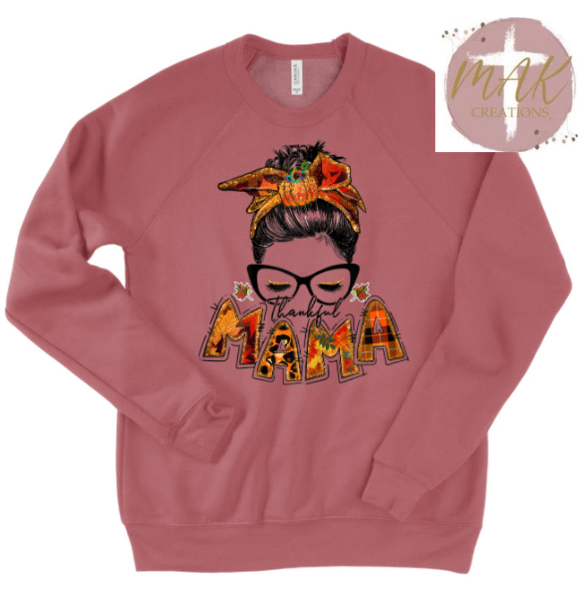 Thankful Mama #4 (AVAILABLE IN ALL SIZES)