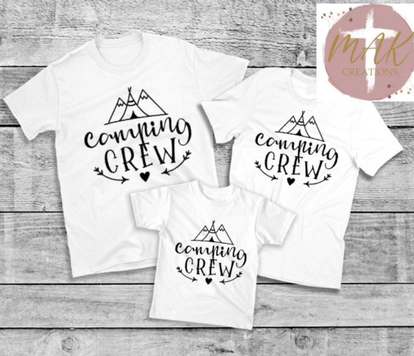 Camping Crew (AVAILABLE IN ALL SIZES)