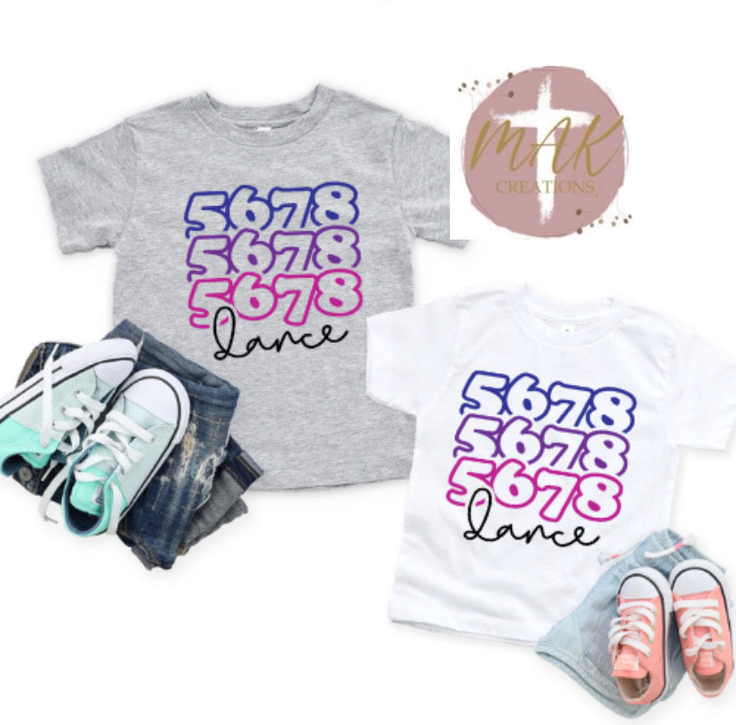 5678 Dance (AVAILABLE IN ALL SIZES)