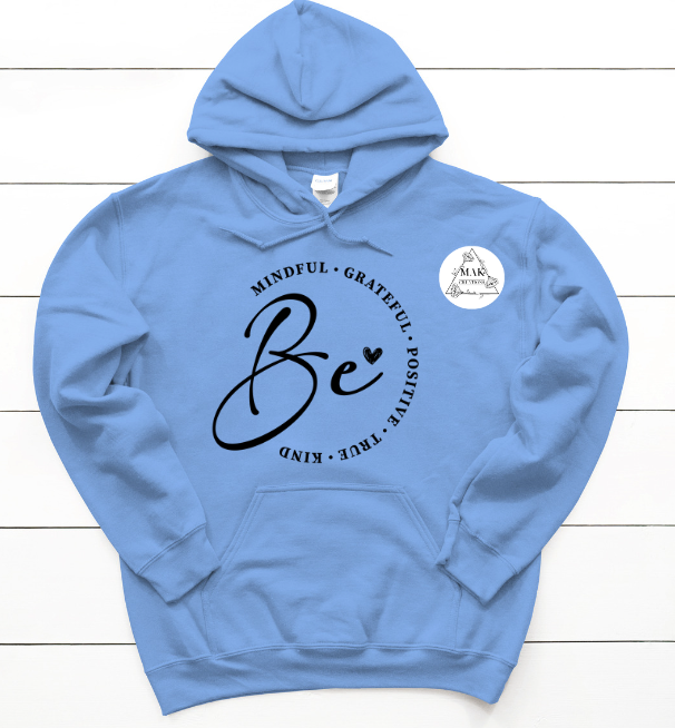 Be (AVAILABLE IN ALL SIZES)