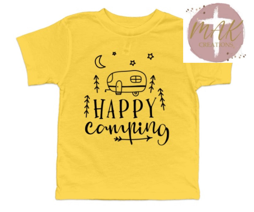Happy Camping (AVAILABLE IN ALL SIZES)