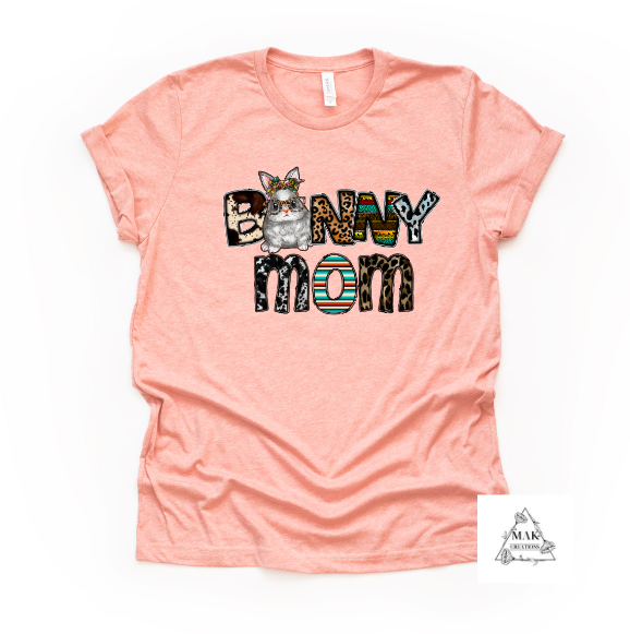 Bunny Mom (AVAILABLE IN ALL SIZES)