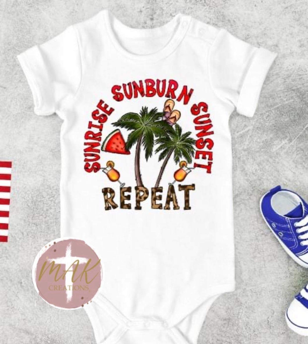 Sunrise Sunburn Sunset Repeat (AVAILABLE IN ALL SIZES)