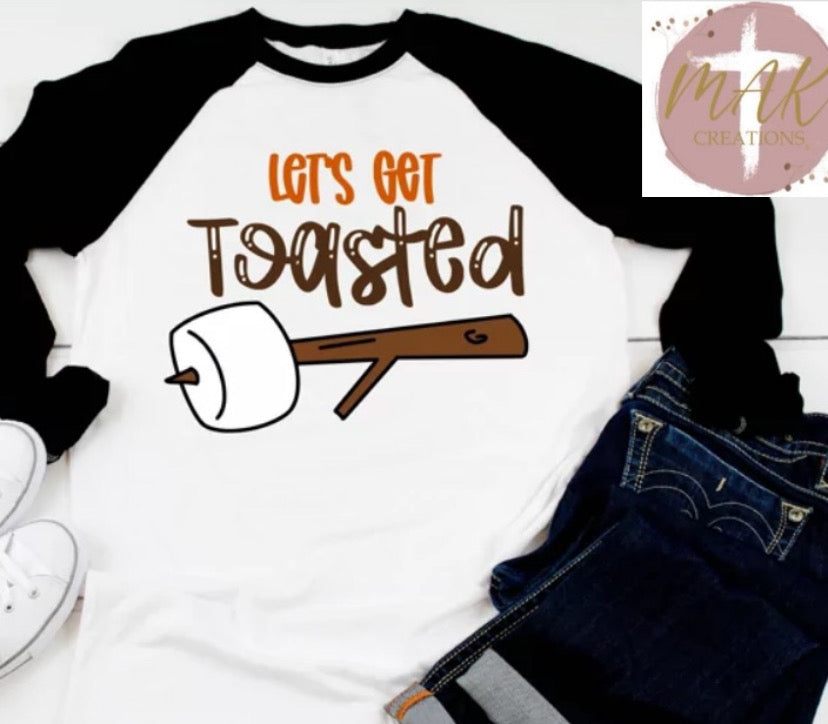 Let’s Get Toasted #2 (AVAILABLE IN ALL SIZES)