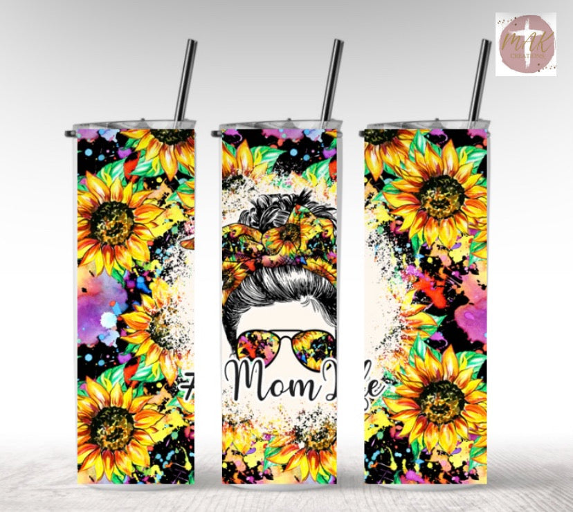Mom Life (20 oz Skinny Tumbler)