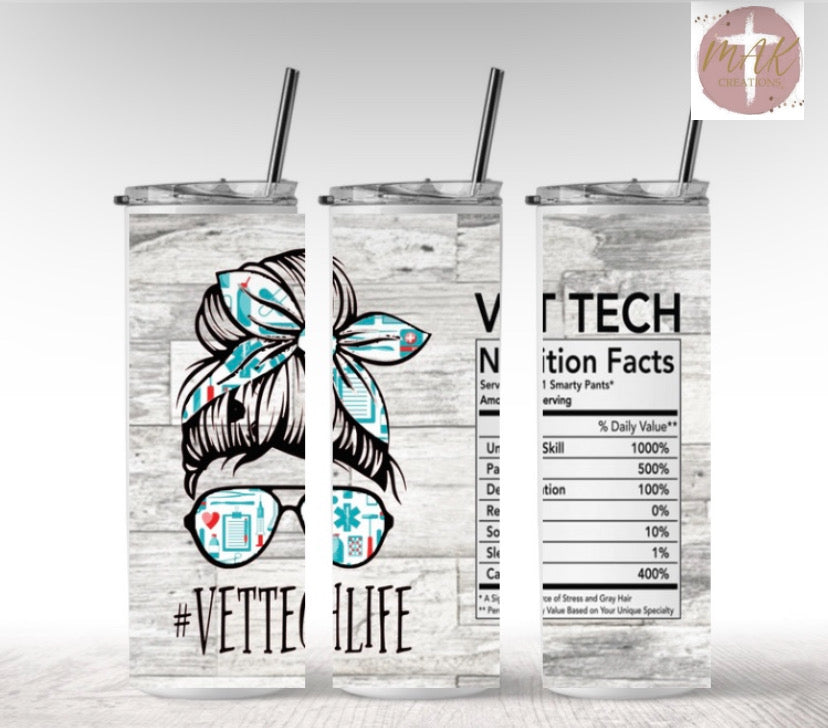 Vet Tech #2  (20 oz Skinny Tumbler)