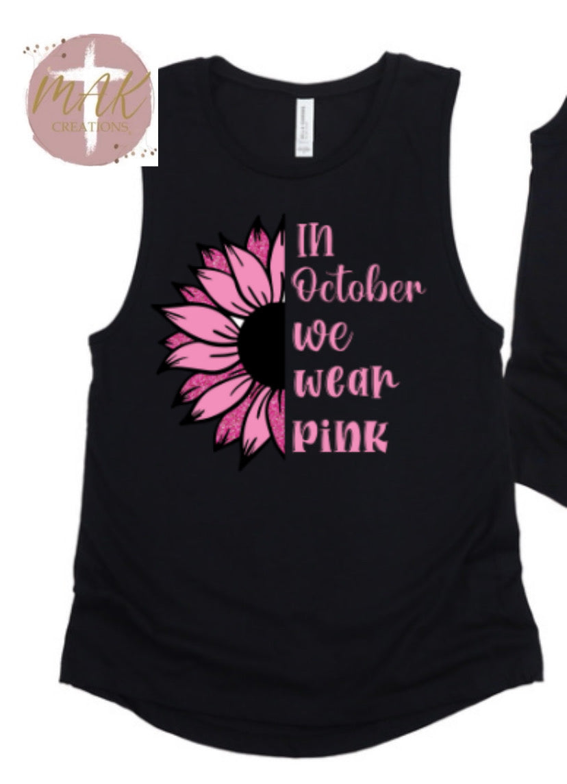 I’m October We Wear Pink (1/2 Flower) (AVAILABLE IN ALL SIZES)