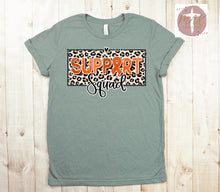 Load image into Gallery viewer, Support Squad (orange Ribbon) (AVAILABLE IN ALL SIZES)

