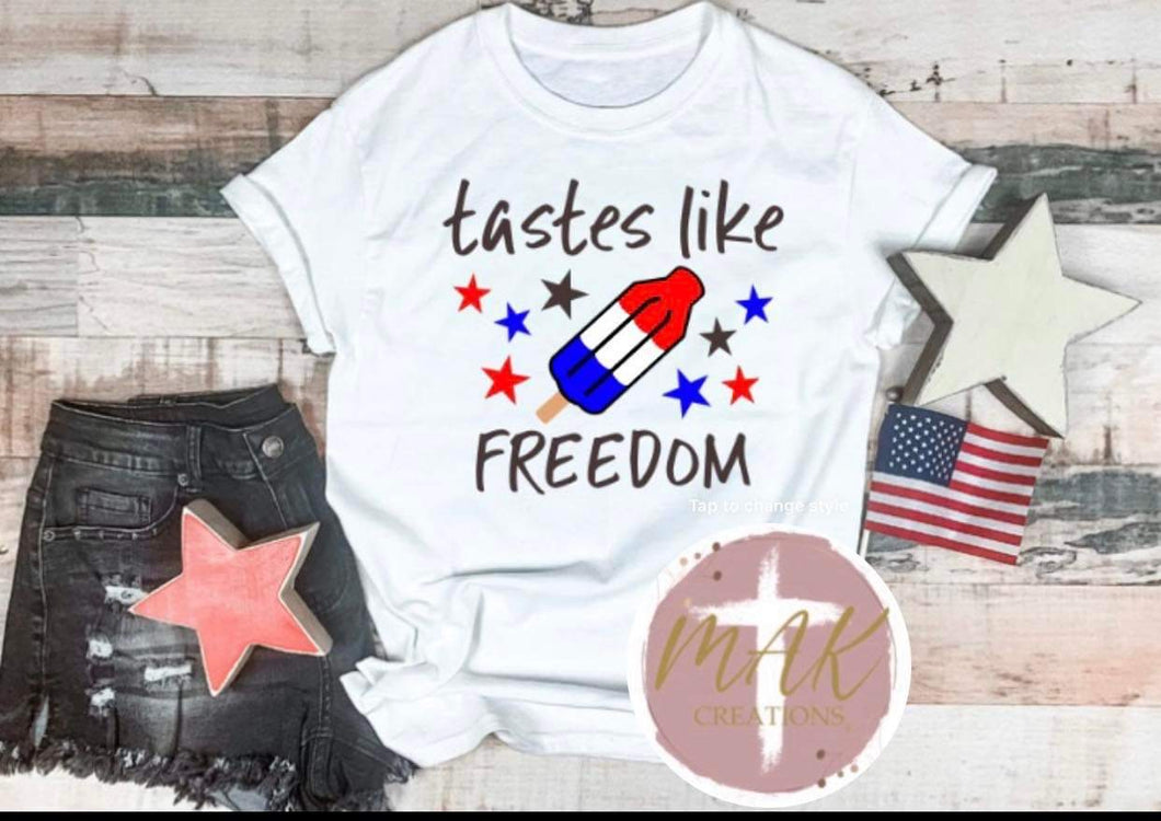 Tastes Like Freedom